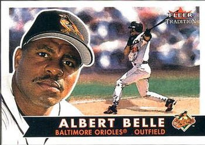 #111 Albert Belle - Baltimore Orioles - 2001 Fleer Tradition Baseball