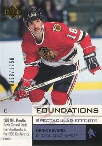 #111 Denis Savard - Chicago Blackhawks - 2002-03 Upper Deck Foundations Hockey