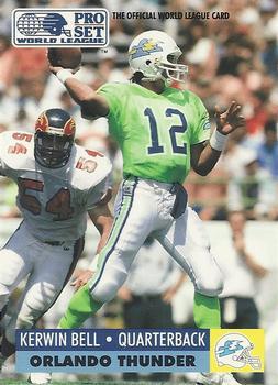 #111 Kerwin Bell - Orlando Thunder - 1991 Pro Set WLAF Football