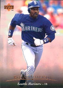 #111 Reggie Jefferson - Seattle Mariners - 1995 Upper Deck Baseball