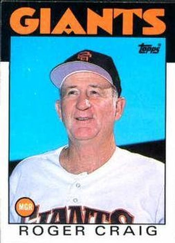 #111 Roger Craig - San Francisco Giants - 1986 Topps Baseball