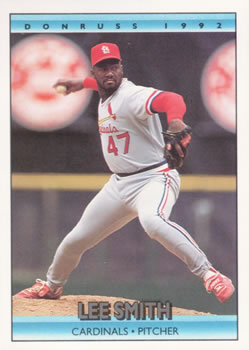#112 Lee Smith - St. Louis Cardinals - 1992 Donruss Baseball