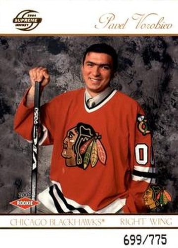 #112 Pavel Vorobiev - Chicago Blackhawks - 2003-04 Pacific Supreme Hockey