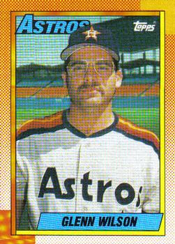 #112 Glenn Wilson - Houston Astros - 1990 Topps Baseball