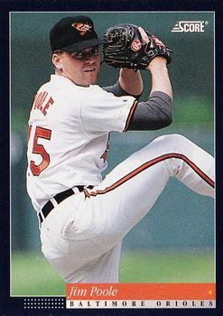 #112 Jim Poole - Baltimore Orioles -1994 Score Baseball