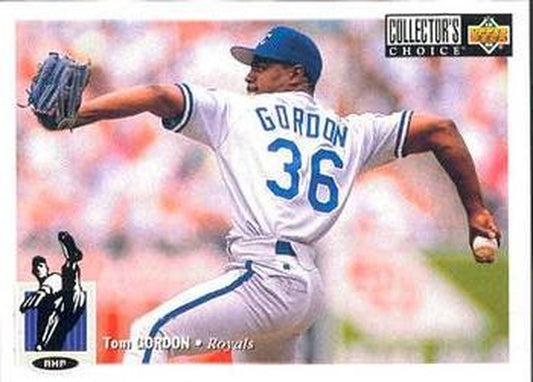 #112 Tom Gordon - Kansas City Royals - 1994 Collector's Choice Baseball