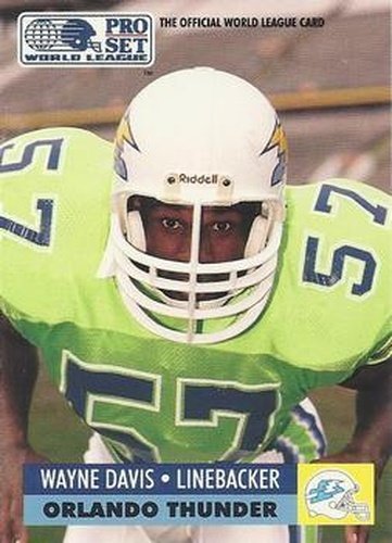 #112 Wayne Davis - Orlando Thunder - 1991 Pro Set WLAF Football