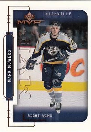#112 Mark Mowers - Nashville Predators - 1999-00 Upper Deck MVP Hockey