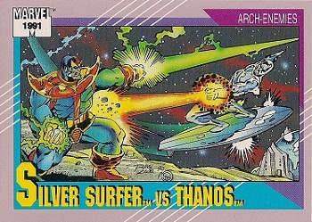 #113 Silver Surfer vs. Thanos - 1991 Impel Marvel Universe Series II