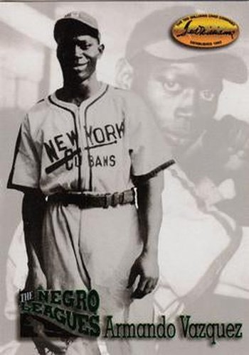 #113 Armando Vazquez - New York Cubans - 1993 Ted Williams Baseball