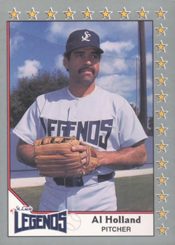 #113 Al Holland - St. Lucie Legends - 1990 Pacific Senior League Baseball