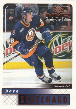 #113 Dave Scatchard - New York Islanders - 1999-00 Upper Deck MVP Stanley Cup Edition Hockey