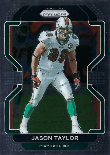 #113 Jason Taylor - Miami Dolphins - 2021 Panini Prizm Football
