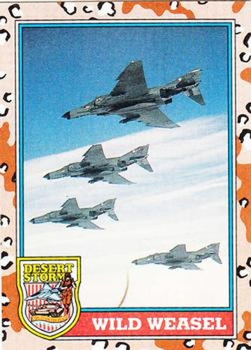 #113 Wild Weasel - 1991 Topps Desert Storm