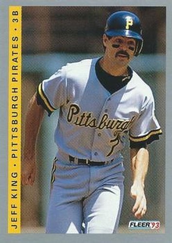#113 Jeff King - Pittsburgh Pirates - 1993 Fleer Baseball