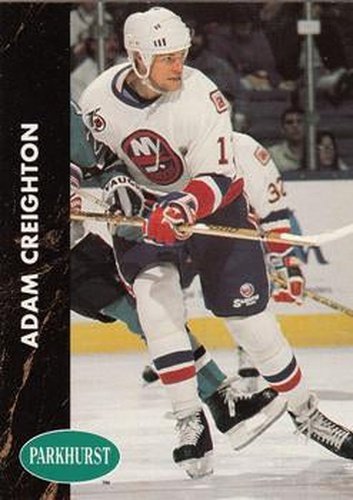 #113 Adam Creighton - New York Islanders - 1991-92 Parkhurst Hockey