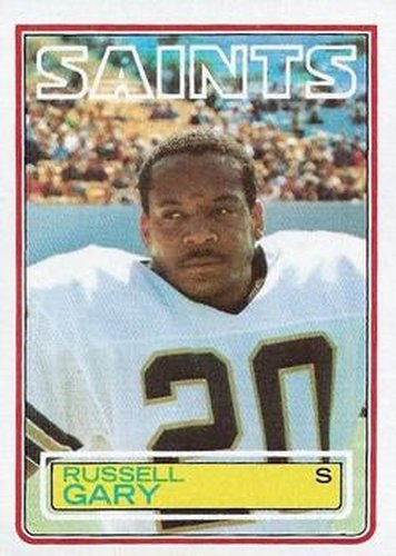 #113 Russell Gary - New Orleans Saints - 1983 Topps Football