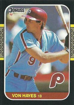 #113 Von Hayes - Philadelphia Phillies - 1987 Donruss Baseball