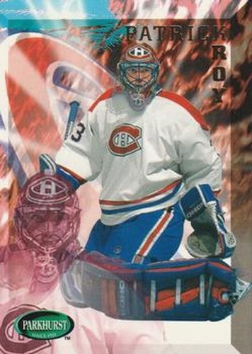 #113 Patrick Roy - Montreal Canadiens - 1995-96 Parkhurst International Hockey
