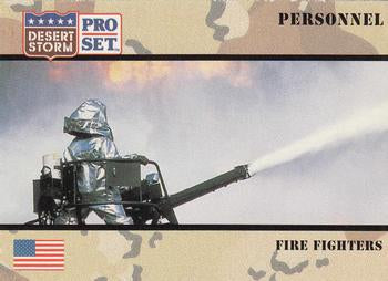 #113 Fire Fighters - 1991 Pro Set Desert Storm