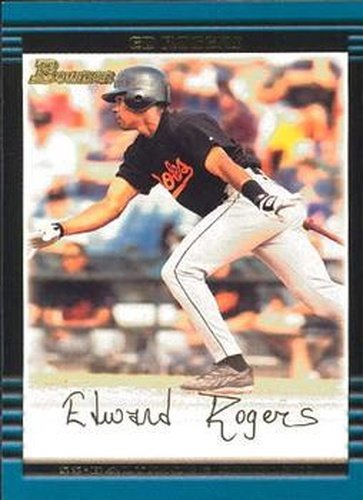 #113 Ed Rogers - Baltimore Orioles - 2002 Bowman Baseball