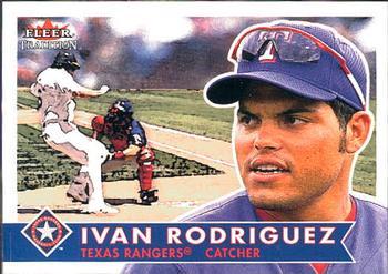 #113 Ivan Rodriguez - Texas Rangers - 2001 Fleer Tradition Baseball