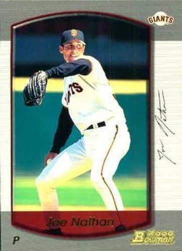 #113 Joe Nathan - San Francisco Giants - 2000 Bowman Baseball
