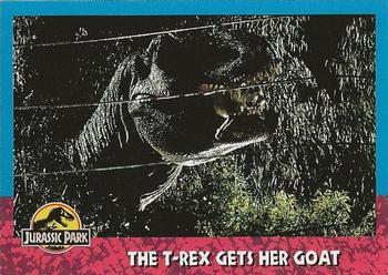 #113 The T-Rex Gets Her Goat - 1993 Topps Jurassic Park