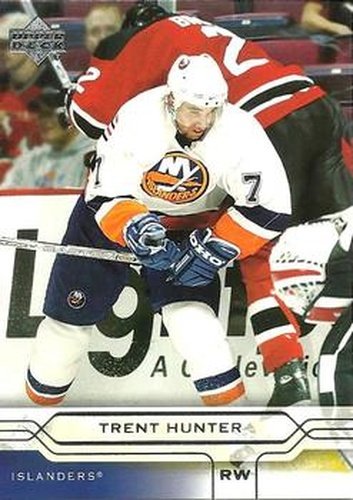 #113 Trent Hunter - New York Islanders - 2004-05 Upper Deck Hockey
