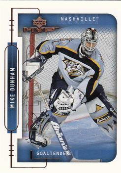 #113 Mike Dunham - Nashville Predators - 1999-00 Upper Deck MVP Hockey