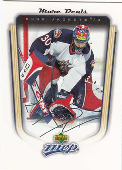 #113 Marc Denis - Columbus Blue Jackets - 2005-06 Upper Deck MVP Hockey