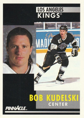 #113 Bob Kudelski - Los Angeles Kings - 1991-92 Pinnacle Hockey