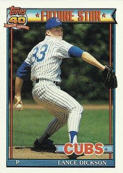 #114 Lance Dickson - Chicago Cubs - 1991 Topps Baseball