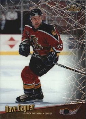 #114 Dave Gagner - Florida Panthers - 1998-99 Finest Hockey
