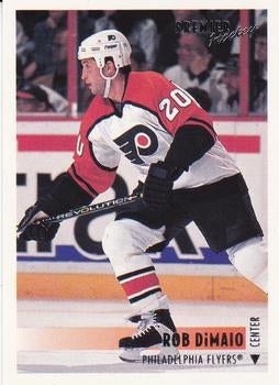 #114 Rob DiMaio - Philadelphia Flyers - 1994-95 O-Pee-Chee Premier Hockey