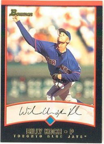 #114 Billy Koch - Toronto Blue Jays - 2001 Bowman Baseball