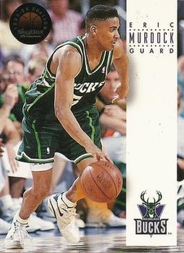 #114 Eric Murdock - Milwaukee Bucks - 1993-94 SkyBox Premium Basketball