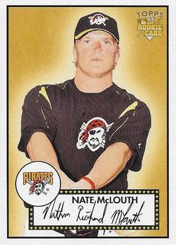 #114 Nate McLouth - Pittsburgh Pirates - 2006 Topps 1952 Edition Baseball