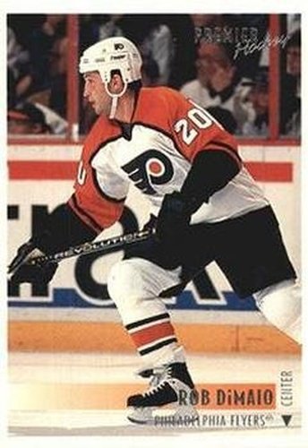 #114 Rob DiMaio - Philadelphia Flyers - 1994-95 Topps Premier Hockey