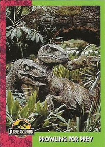 #114 Prowling for Prey - 1993 Topps Jurassic Park