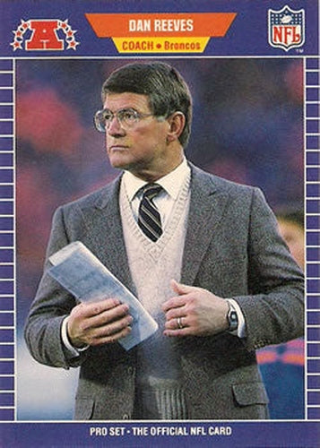 #114 Dan Reeves - Denver Broncos - 1989 Pro Set Football
