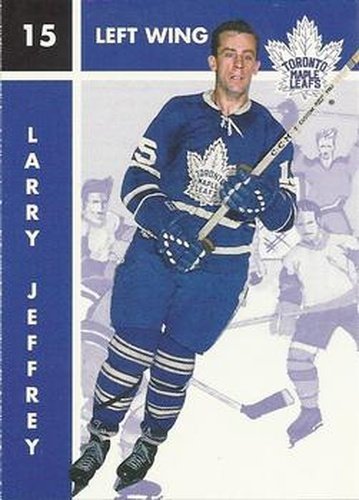 #115 Larry Jeffrey - Toronto Maple Leafs - 1995-96 Parkhurst 1966-67 Hockey