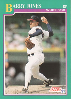 #115 Barry Jones - Chicago White Sox - 1991 Score Baseball