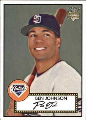 #115 Ben Johnson - San Diego Padres - 2006 Topps 1952 Edition Baseball