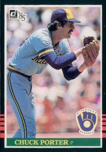 #115 Chuck Porter - Milwaukee Brewers - 1985 Donruss Baseball