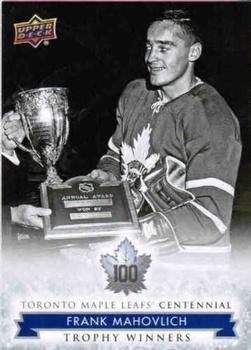 #115 Frank Mahovlich - Toronto Maple Leafs - 2017 Upper Deck Toronto Maple Leafs Centennial Hockey