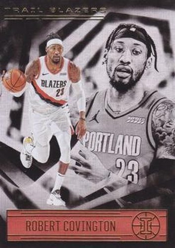 #115 Robert Covington - Portland Trail Blazers - 2020-21 Panini Illusions Basketball