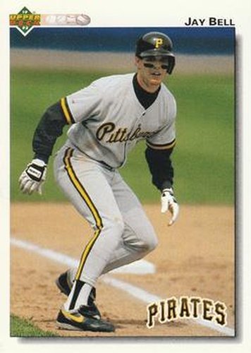 #115 Jay Bell - Pittsburgh Pirates - 1992 Upper Deck Baseball