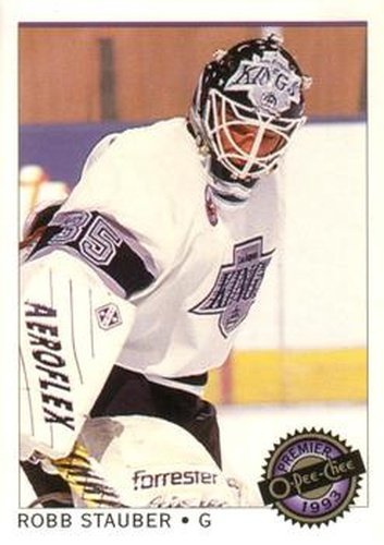 #115 Robb Stauber - Los Angeles Kings - 1992-93 O-Pee-Chee Premier Hockey