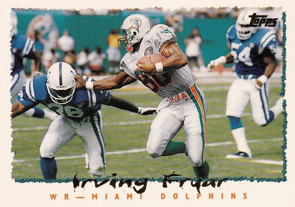 #115 Irving Fryar - Miami Dolphins - 1995 Topps Football